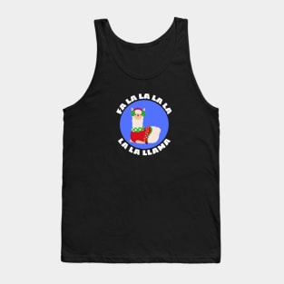 Fa la la la la la la llama | Llama Pun Tank Top